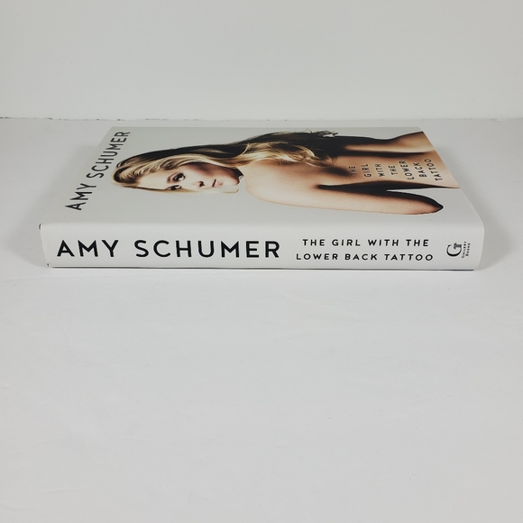Signed Amy Schumer Girl With The Lower Back Tattoo Autographed Book NEW - Picture 7 of 8